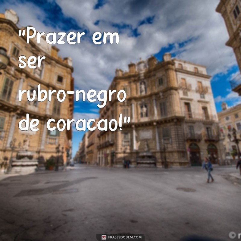 frases fotos de flamengo 