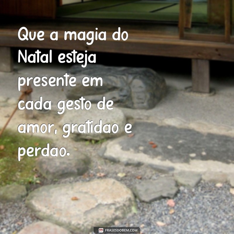 Encante-se com as melhores frases de magia para o Natal 