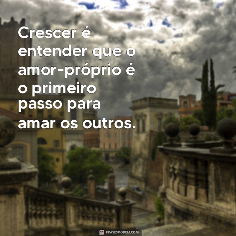 Frases Inspiradoras para Crescer na Vida e Alcançar Seus Sonhos 