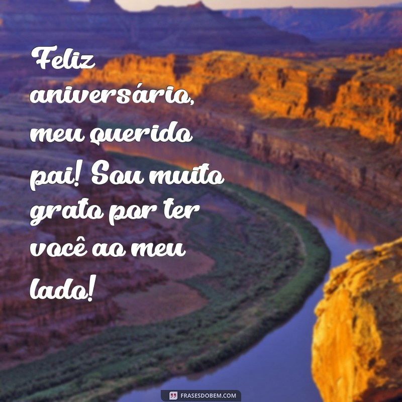 Surpreenda seu pai com as melhores frases de aniversário: Dicas imperdíveis! 