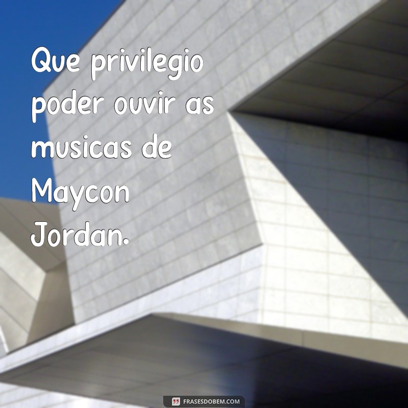 Conheça as melhores frases de Maycon Jordan e inspire-se com suas mensagens poderosas 