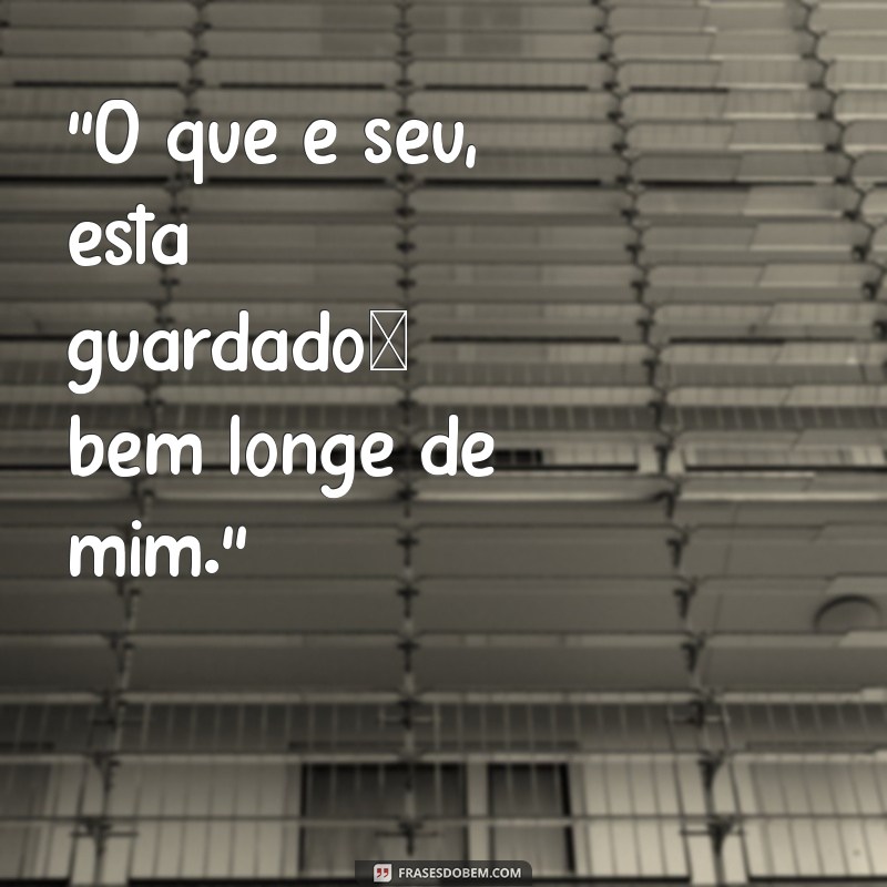 frases de ranço 