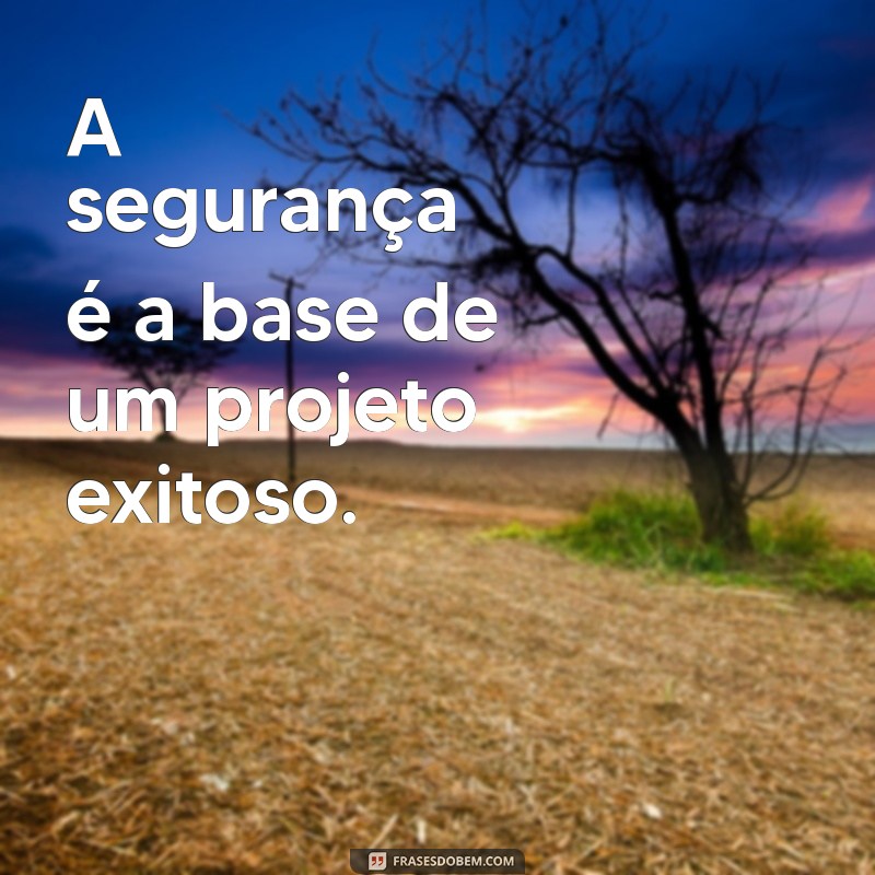 Frases Inspiradoras para Engenheiros Civis: Motivação e Reflexões 