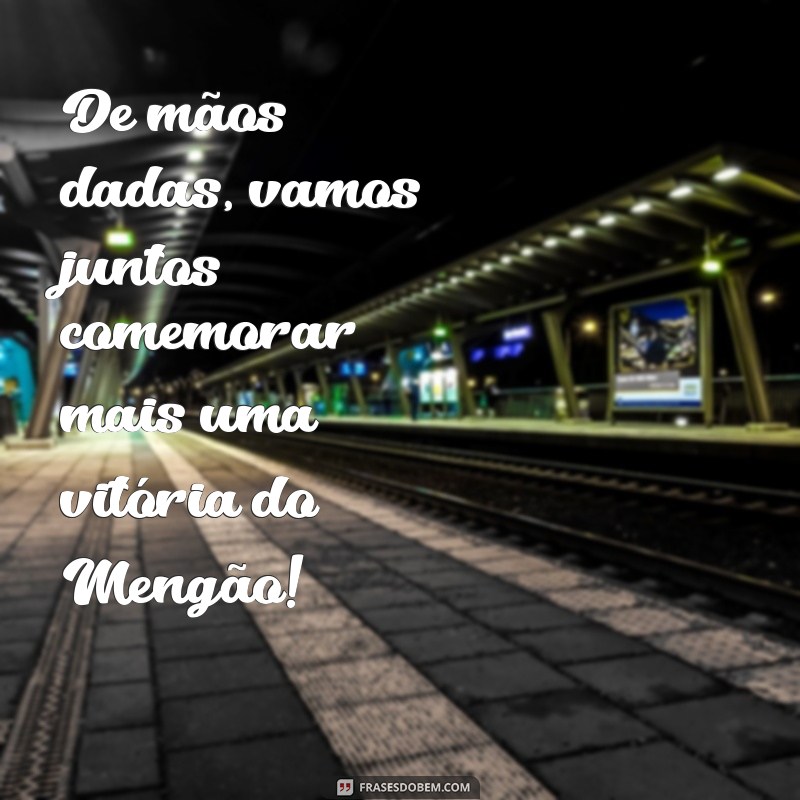 Descubra as melhores frases para casais flamenguistas declararem seu amor pelo Mengão! 