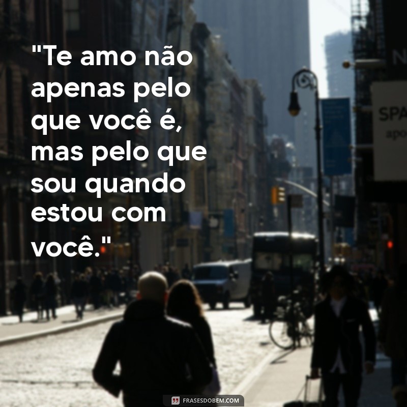 frases de amor para uma pessoa especial 