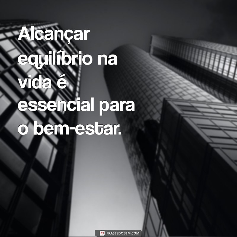 Frases Inspiradoras para Saúde e Bem-Estar: Cuide de Você com Palavras 