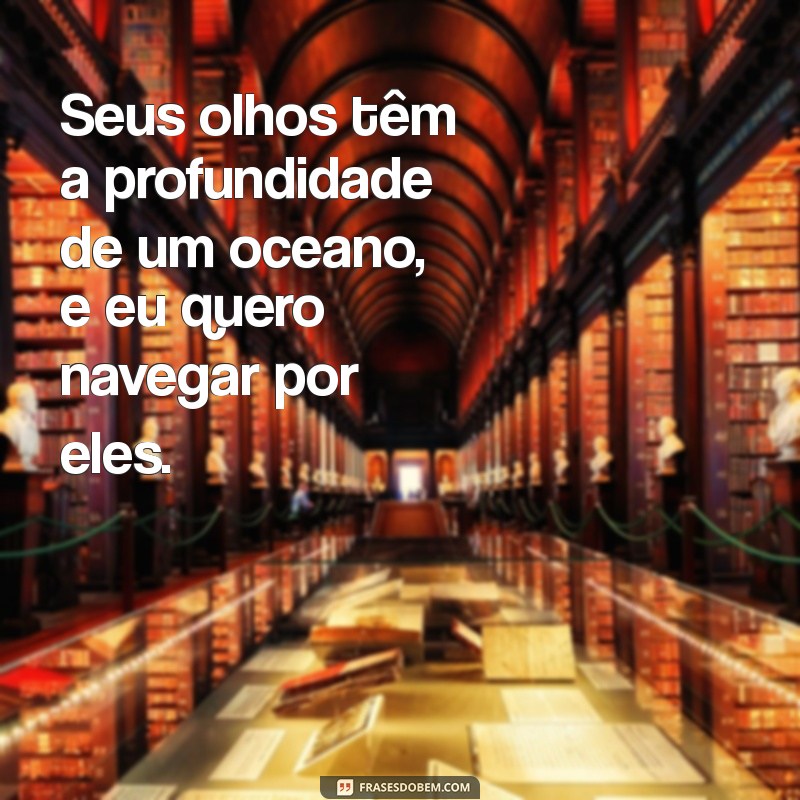 As Melhores Frases Sedutoras para Conquistar e Encantar 