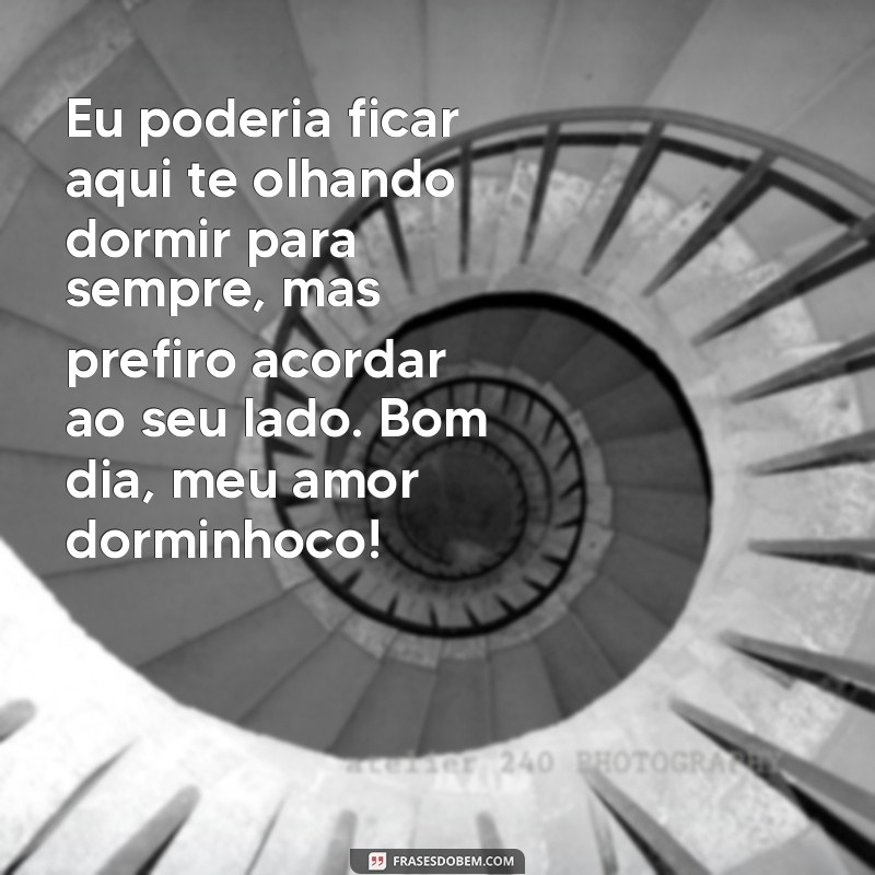 Surpreenda sua namorada com as melhores frases engraçadas de bom dia! 