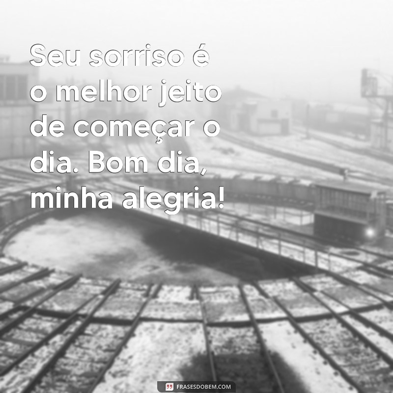 Surpreenda sua namorada com as melhores frases engraçadas de bom dia! 