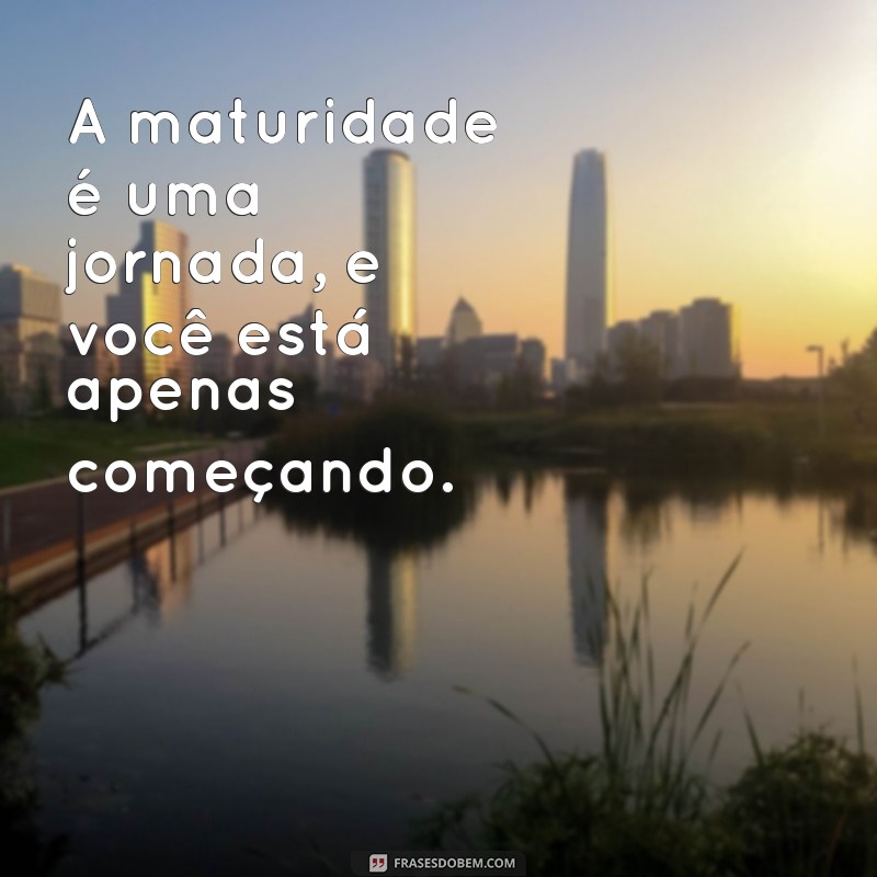 Frases Inspiradoras para Celebrar os 18 Anos: Mensagens e Reflexões 