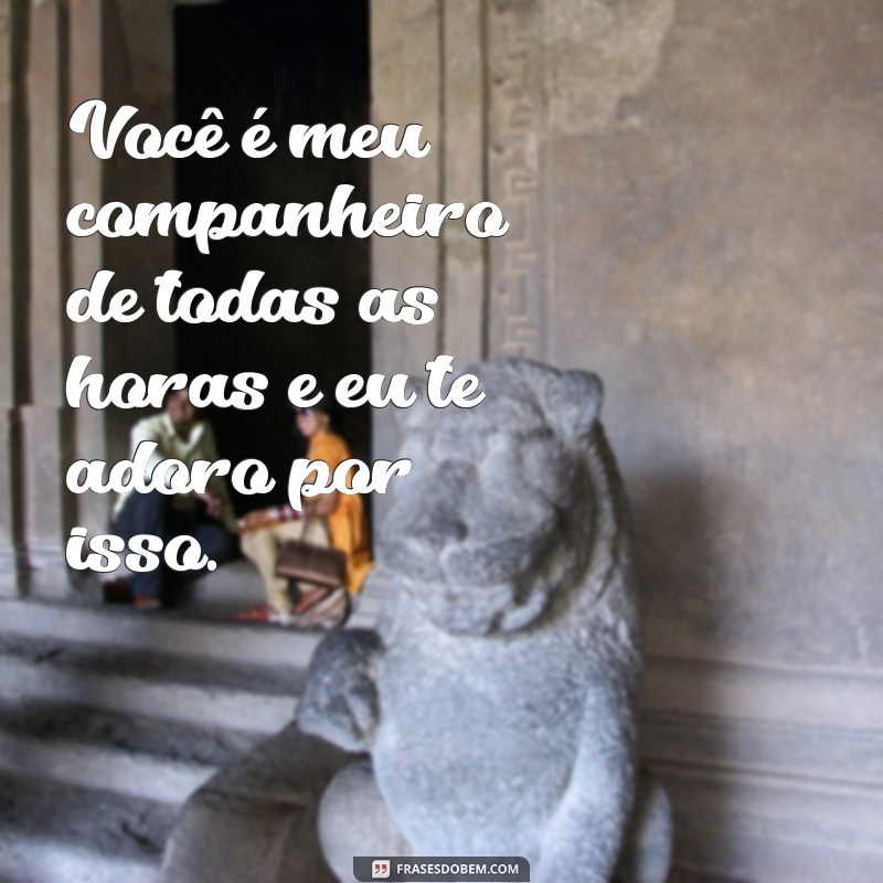 Descubra as melhores frases que vão fazer você se sentir amado 