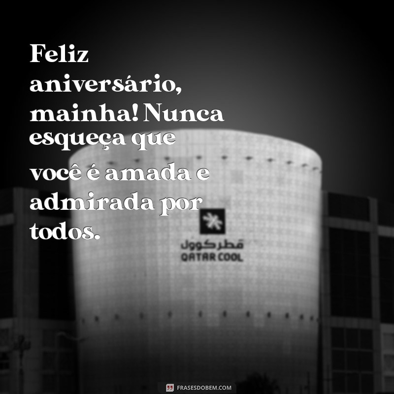 Encante sua mãe com as melhores frases de feliz aniversário! 