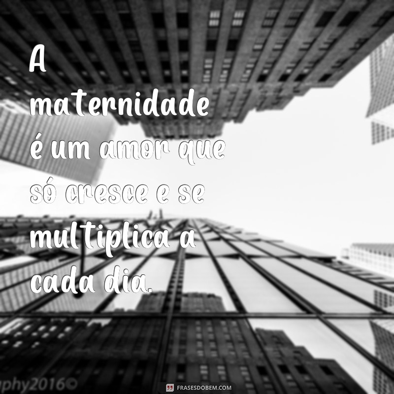 Descubra as Melhores Frases sobre a Vida de Mãe e Se Identifique! 