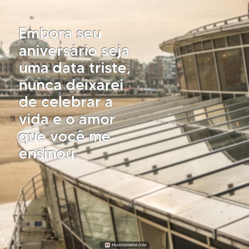 Emocionantes frases de aniversário para mãe que se foi: homenagem à saudade e ao amor eterno 