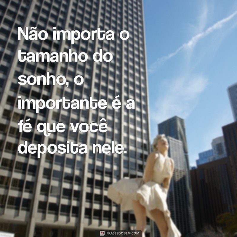 Frases Inspiradoras sobre Sonhos Realizados: Transforme Seus Desejos em Realidade 