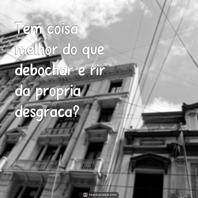 Descubra as melhores frases debochadas para arrasar nas legendas de fotos! 