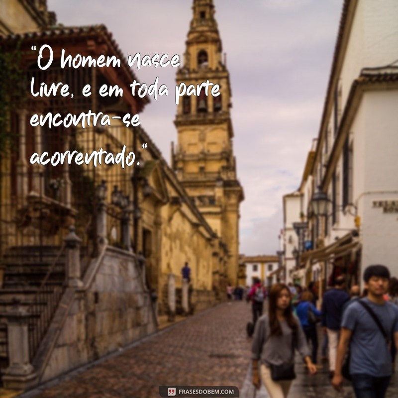 frases de jean jacques rousseau 