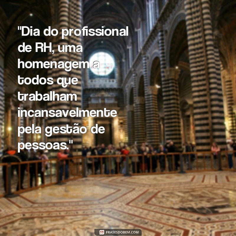 dia do profissional de rh frases 