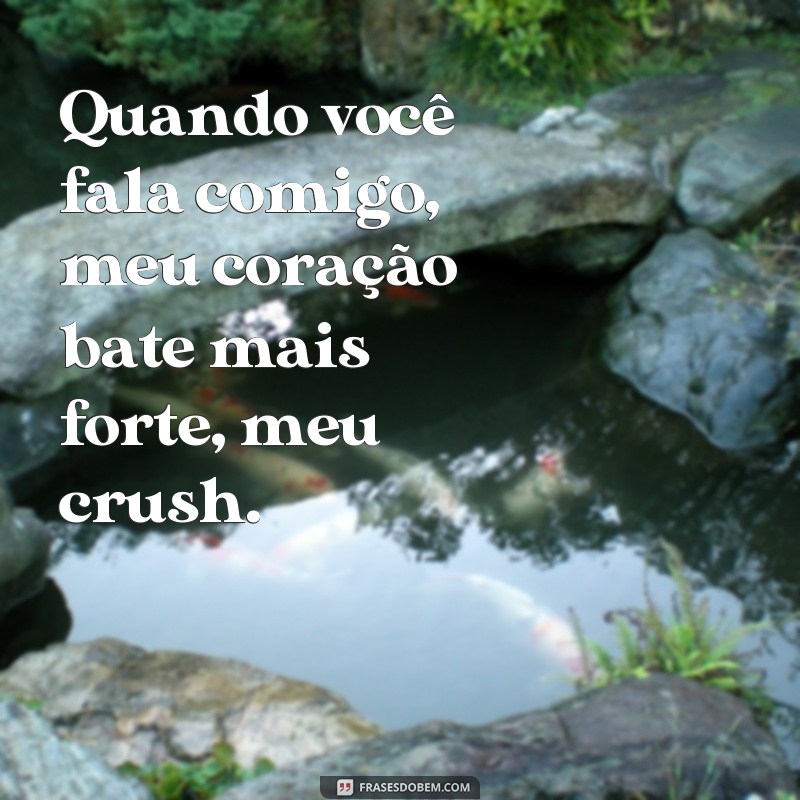 Descubra as melhores frases cantadas para conquistar o seu crush 