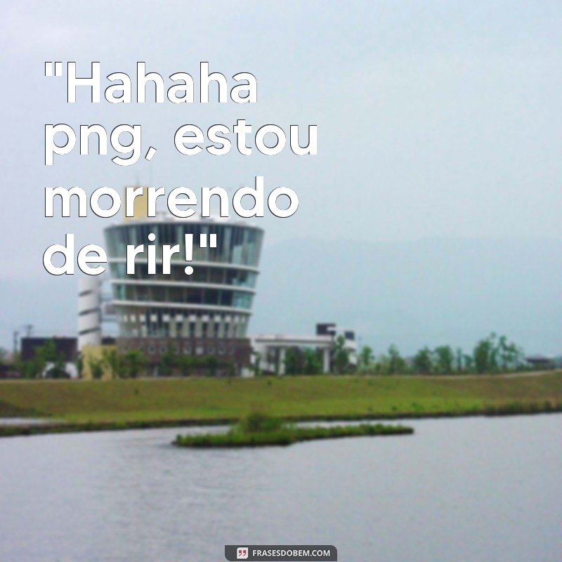 frases hahaha png 