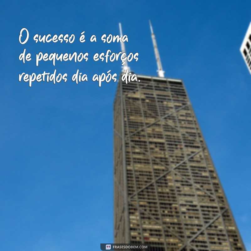 Frases de Impacto Profissional: Inspire-se e Transforme sua Carreira 