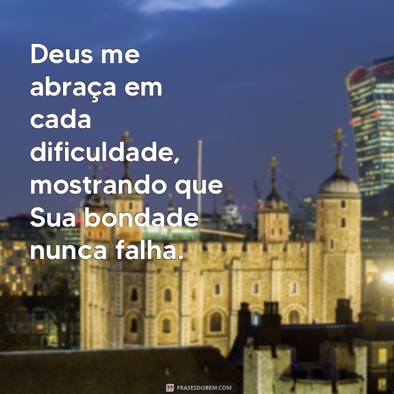 Frases Inspiradoras sobre Como Deus Cuida de Nós 