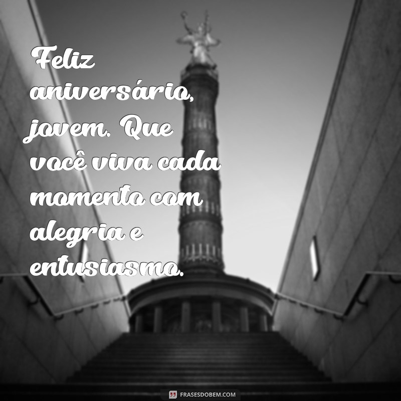 Descubra as melhores frases de aniversário para jovens e celebre essa data especial! 