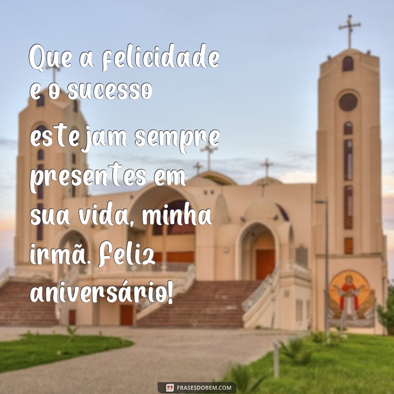 Encante sua irmã com lindas frases de aniversário curtas - Confira nossa seleção! 