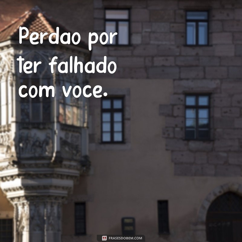 Descubra as melhores frases para pedir perdão e restaurar relacionamentos 