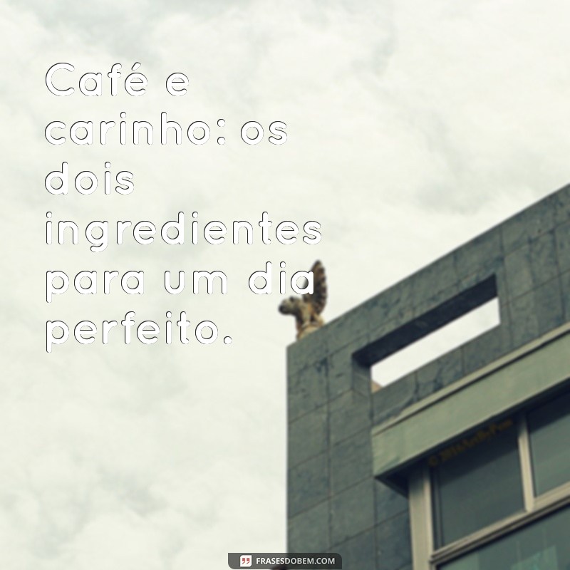 Frases Criativas para Acompanhar sua Cesta de Café da Manhã 