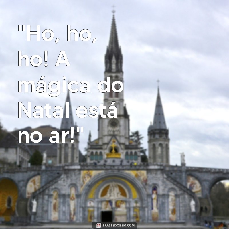 frases de papai noel 