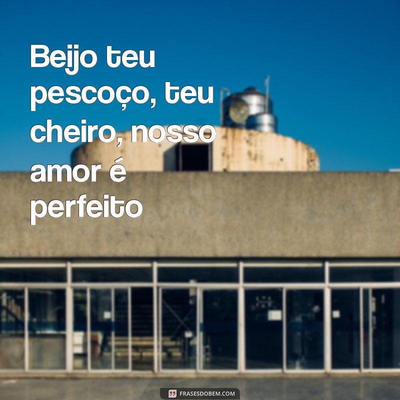 Descubra as melhores frases cantadas para arrasar nos beijos! 