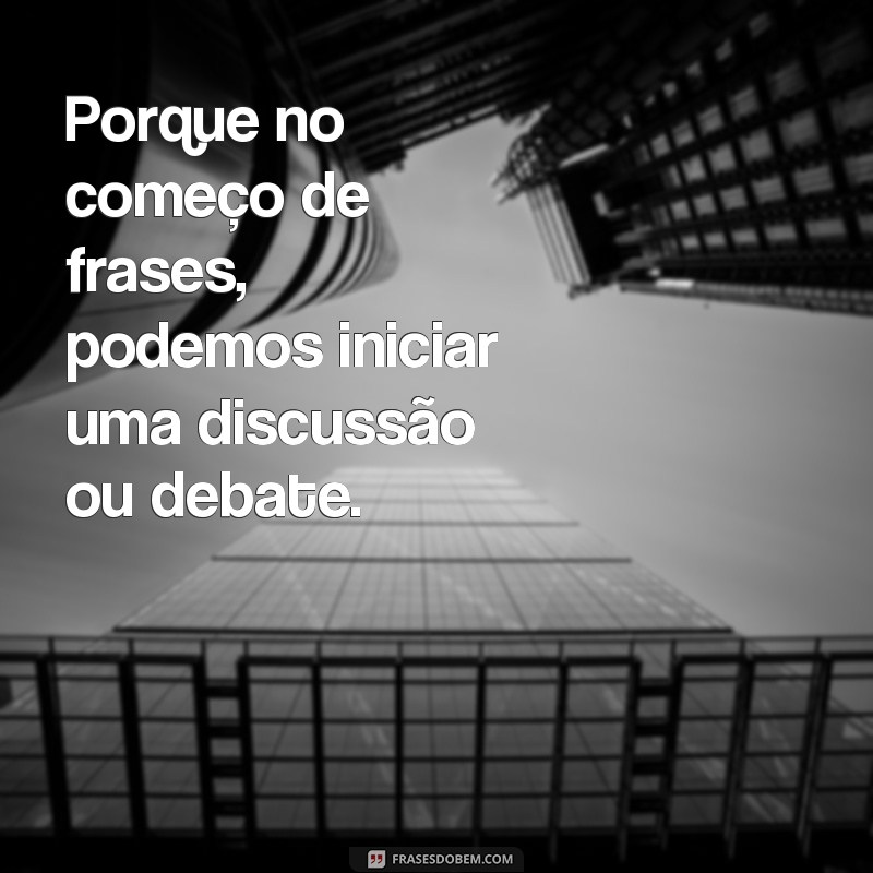 Descubra a Importância de Começar Frases Corretamente - Guia SEO 