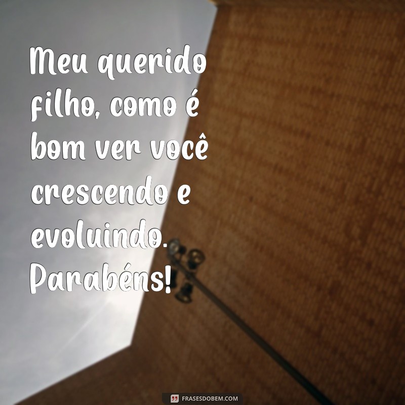 Descubra as melhores frases de parabéns para expressar seu orgulho pelo seu filho 