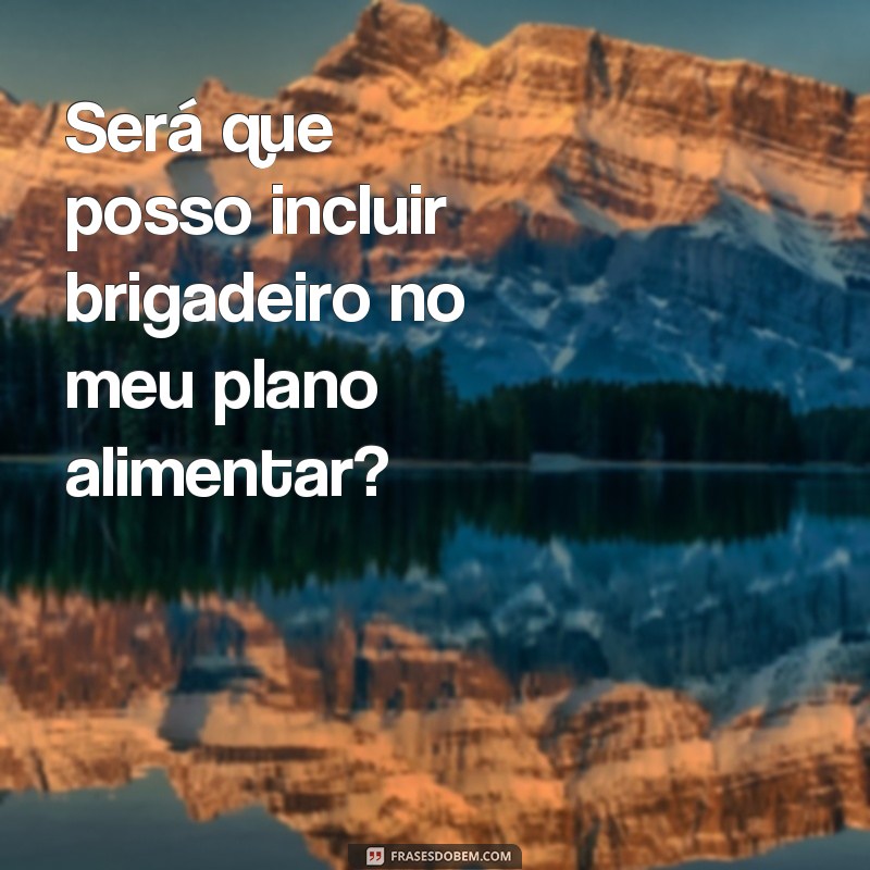 Descubra as melhores frases meme para te ajudar a emagrecer 