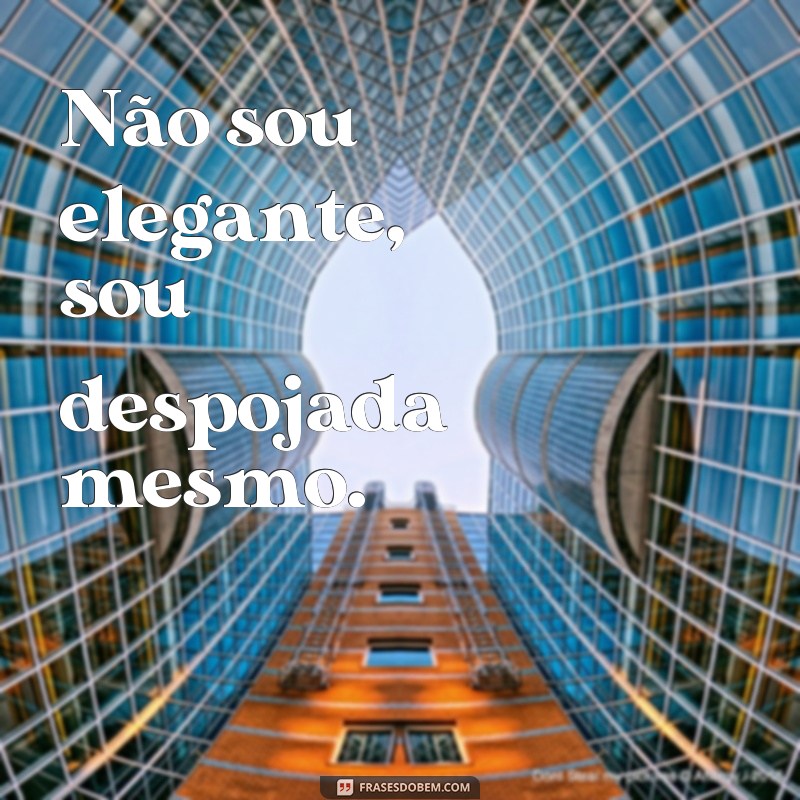 Descubra as melhores frases para um estilo despojado feminino 