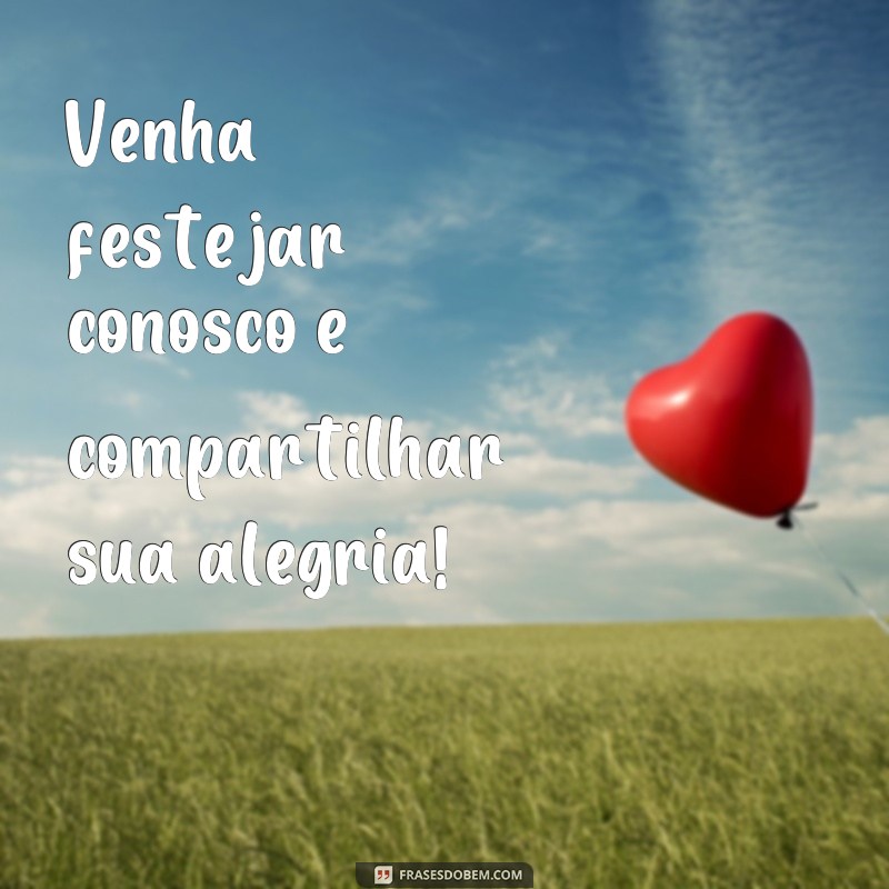 Descubra as melhores frases para fazer convites de forma criativa e encantadora 