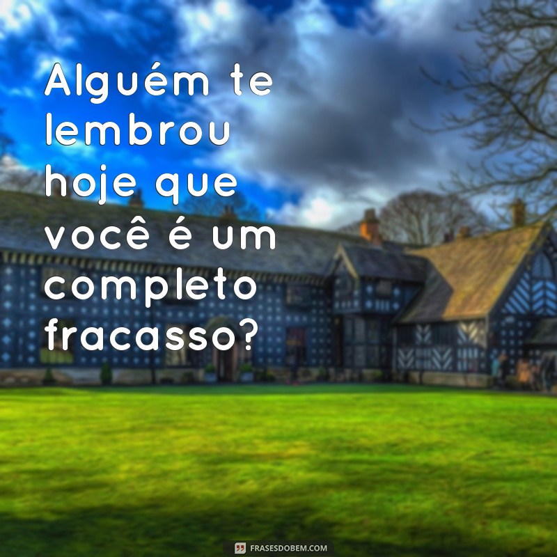 Conheça 26 frases impactantes sobre o bullying escolar que todos devem saber 