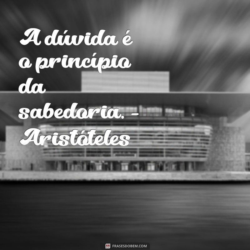 Frases Inspiradoras de Filósofos: Reflexões que Transformam 