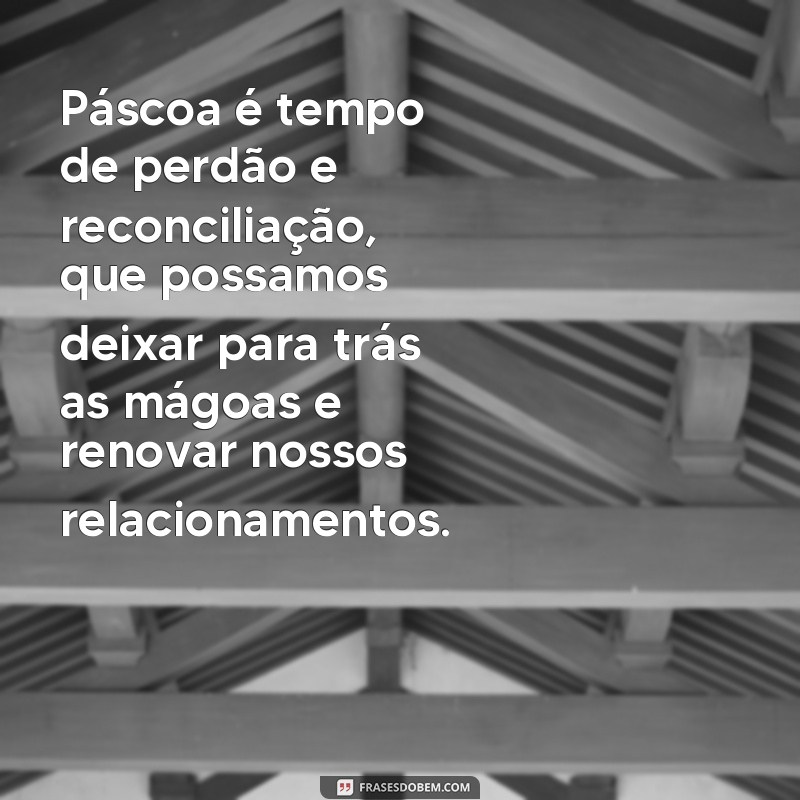 Descubra as mais inspiradoras frases de Páscoa evangélicas para celebrar a ressurreição de Cristo! 