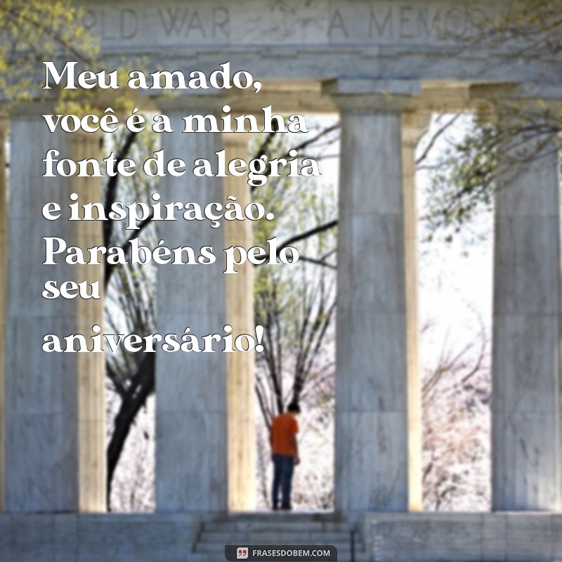 Descubra as melhores frases de aniversário para seu amante homem! 