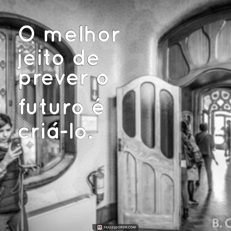 Frases Motivacionais do Dia: Inspire-se e Transforme sua Rotina 