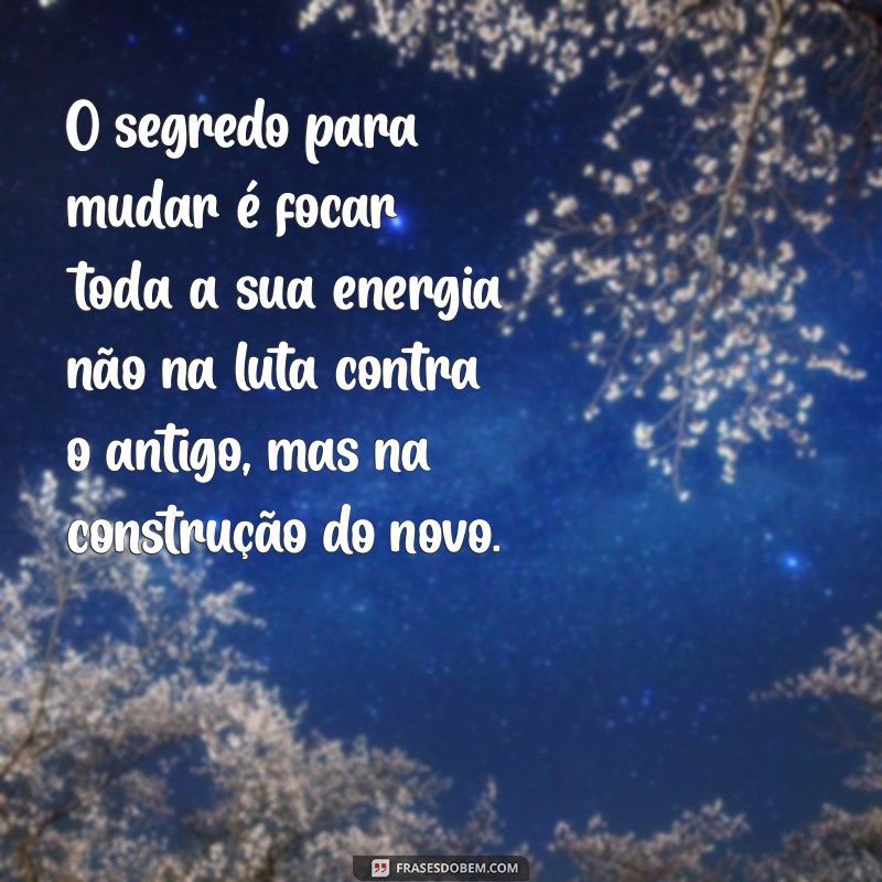 Frases Motivacionais do Dia: Inspire-se e Transforme sua Rotina 