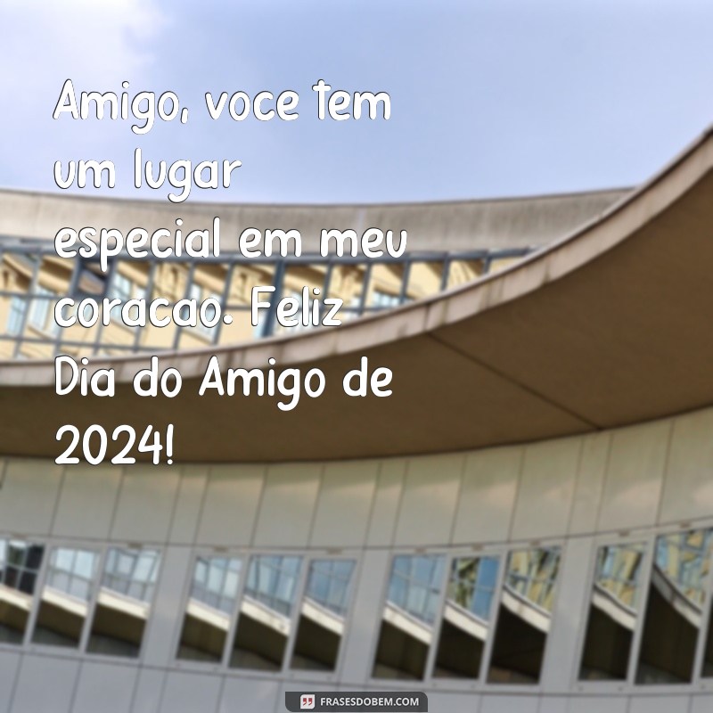 Descubra as melhores frases para celebrar o Dia do Amigo em 2024! 