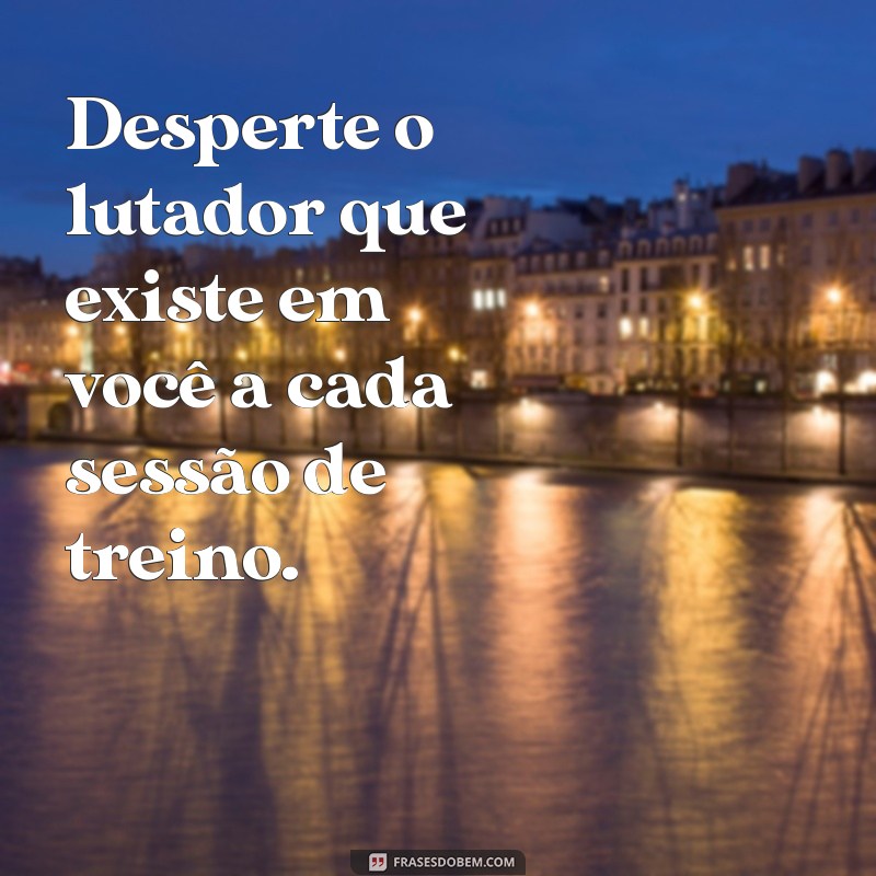 Frases Motivacionais para Aumentar sua Energia na Academia 