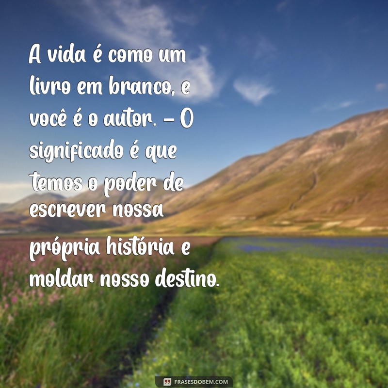 Significado Profundo das Frases de Nelson Mandela: Lições de Vida e Inspiração 