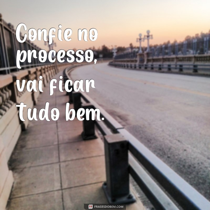 Conheça as melhores frases de Vai ficar tudo bem para se inspirar 