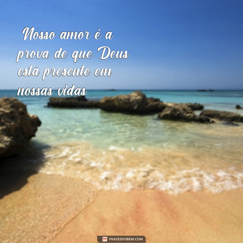 frases para encontro de casais com cristo 