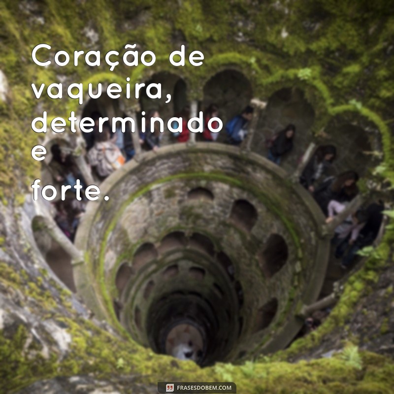 Frases Inspiradoras de Vaqueira Morena: Celebrando a Força e a Beleza do Sertão 