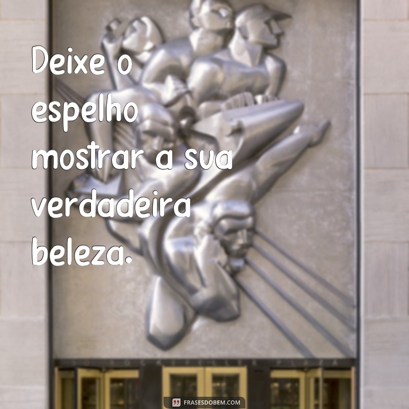 Descubra as melhores frases para arrasar nas legendas de fotos no espelho! 